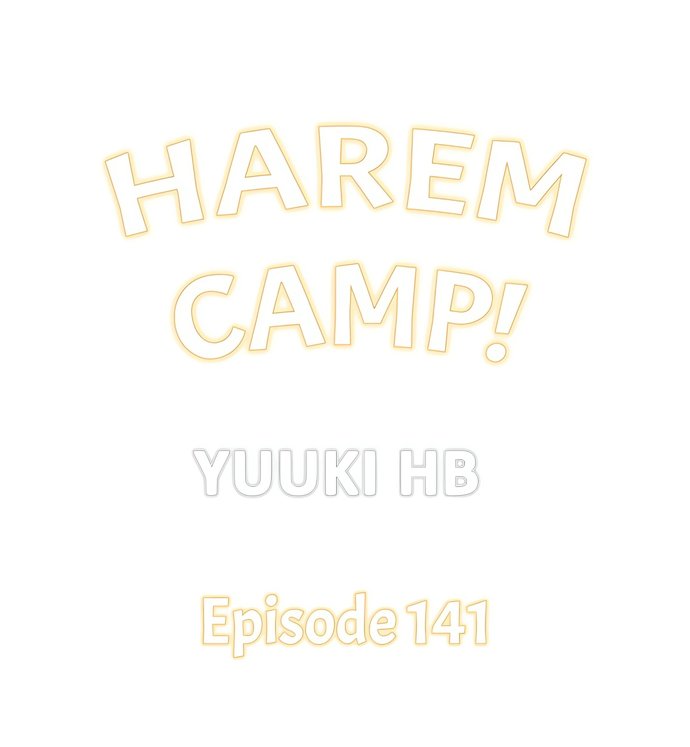 Harem Camp! - Chapter 141 Page 1