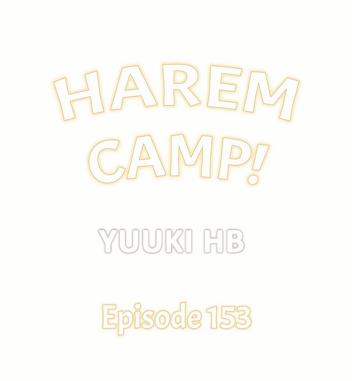 Harem Camp! - Chapter 153 Page 1