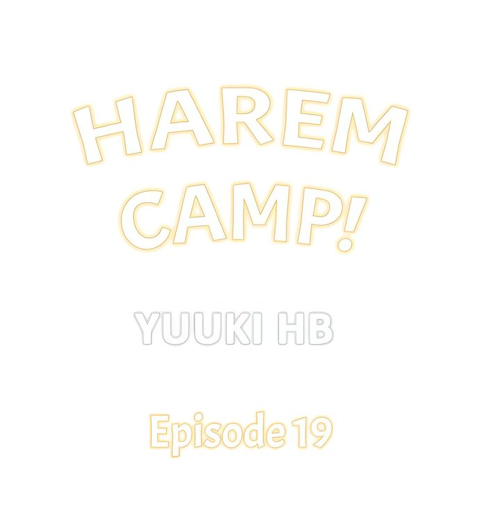 Harem Camp! - Chapter 19 Page 1