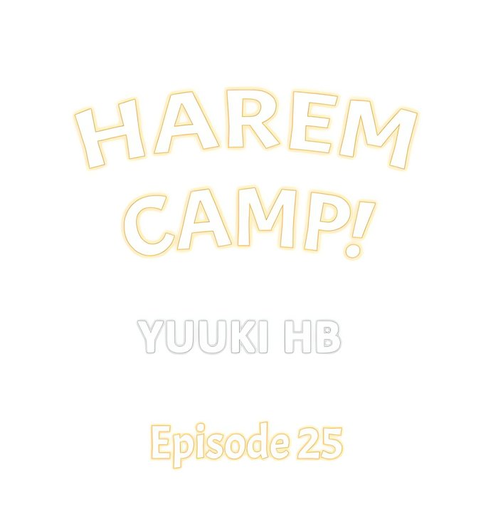 Harem Camp! - Chapter 25 Page 1