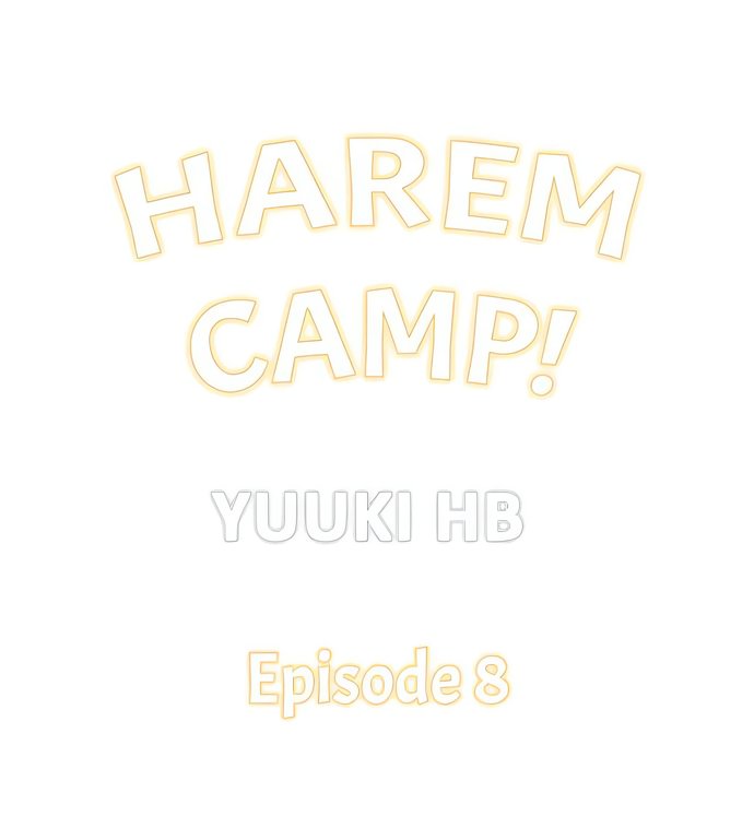 Harem Camp! - Chapter 8 Page 1
