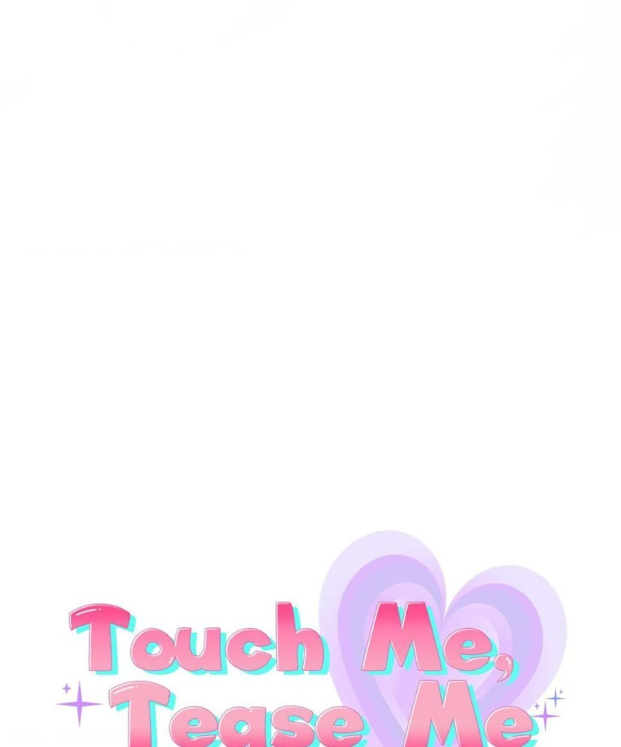 Touch Me, Tease Me (Uncensored) - Chapter 27 Page 60