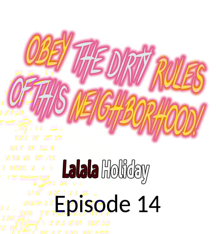 Obey the Dirty Rules of This Neighborhood! - Chapter 14 Page 1