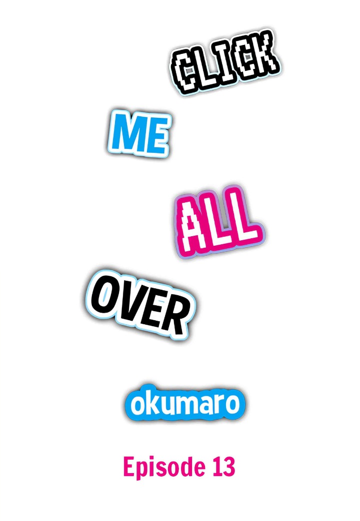 Click Me All Over - Chapter 13 Page 1