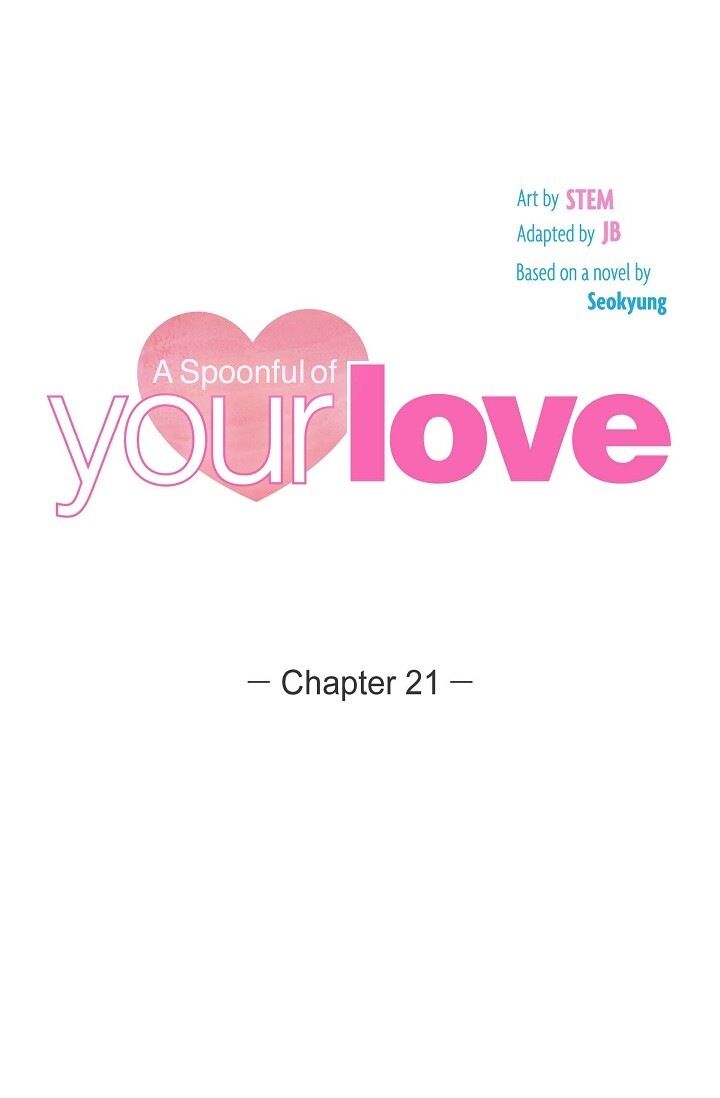 A Spoonful of Your Love - Chapter 21 Page 16