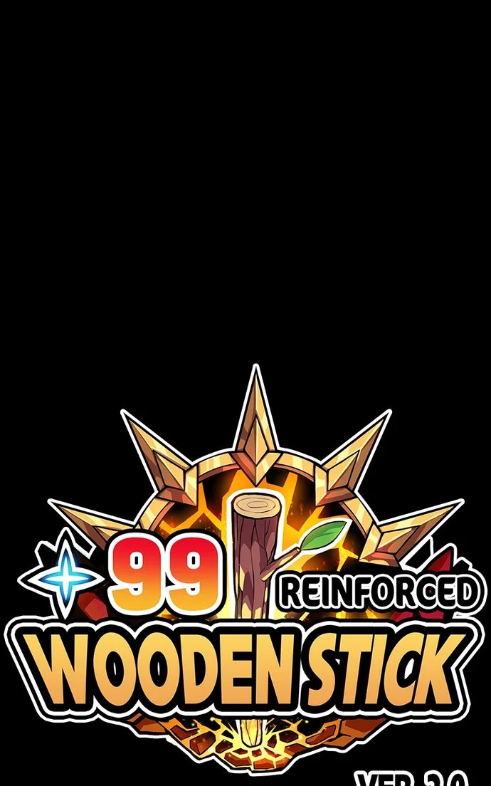 +99 Wooden stick - Chapter 149 Page 457