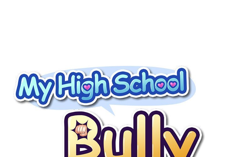 My High School Bully - Chapter 63 Page 1
