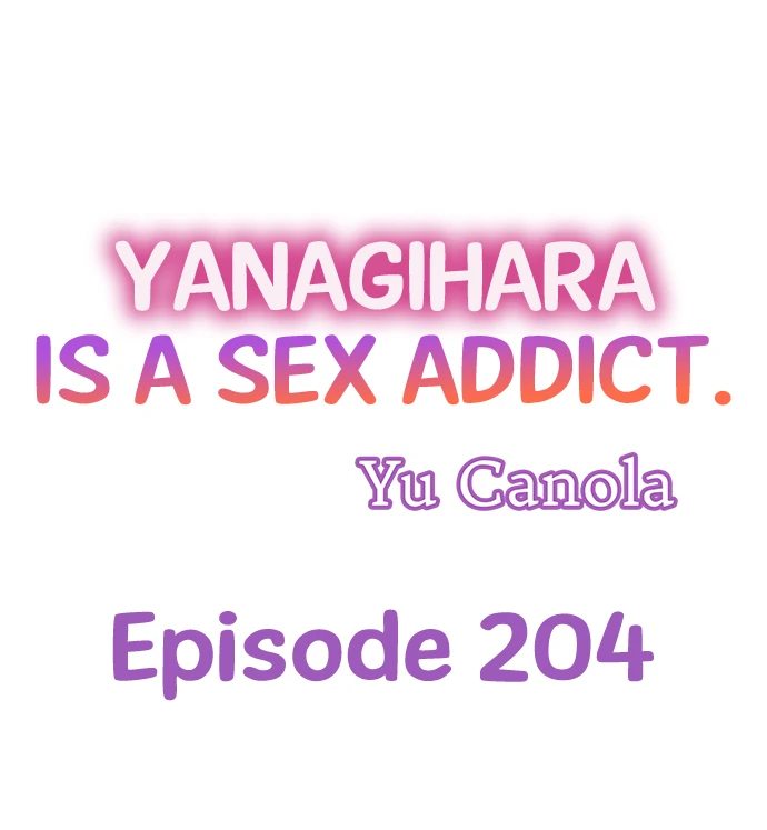 Yanagihara Is a Sex Addict. - Chapter 204 Page 1